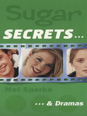 cover image of Sugar Secrets…& Dramas